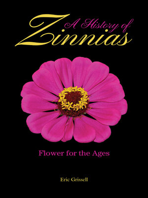 cover image of A History of Zinnias